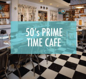 50sprimetimecafe