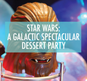 starwarsdessertparty
